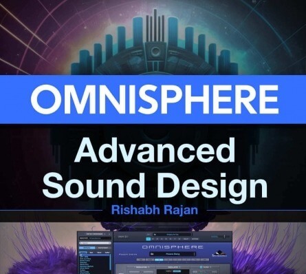 Ask Video Omnisphere 301 Omnisphere Advanced Sound Design TUTORiAL